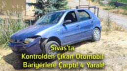 Şarkışla’da Korkutan Kaza! Bariyerlere Çarpan Otomobilde 4 Kişi Yaralandı