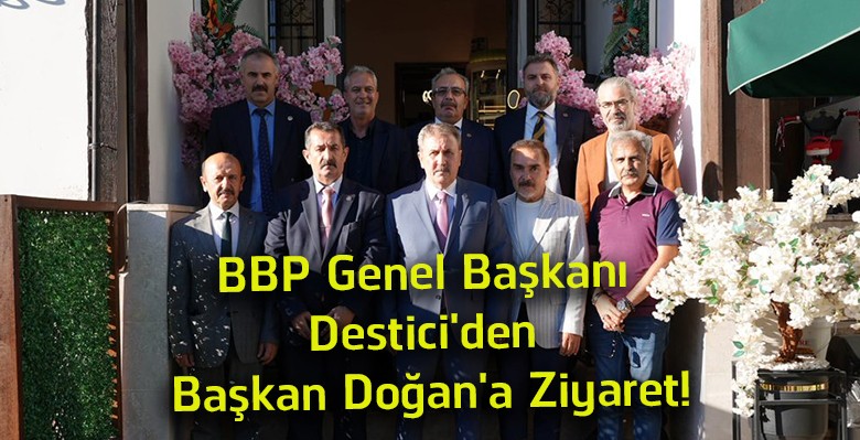 BBP Genel Başkanı Mustafa Destici’den Sivas Gazeteciler Cemiyeti’ne Ziyaret