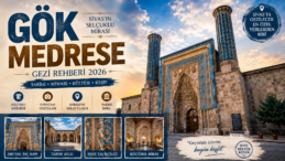 Gök Medrese Gezi Rehberi | Sivas’ın Selçuklu Mirası