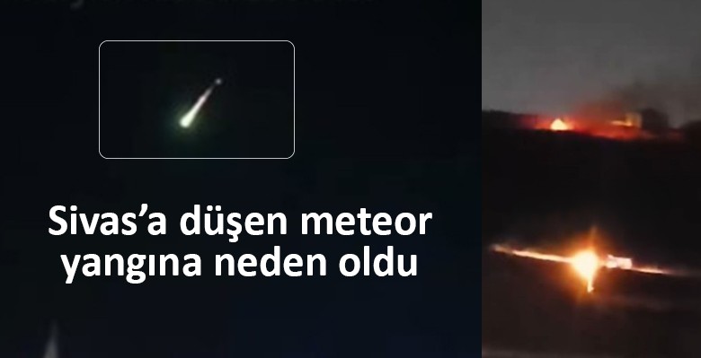 Sivas’ta Gizemli Olay! Gökyüzünden Düşen Cisim Yangına Neden Oldu