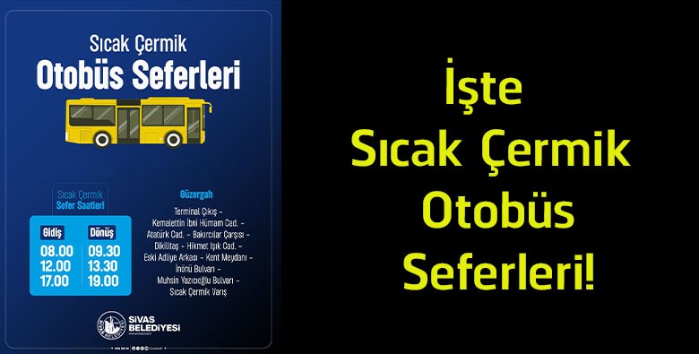 Sivas Sıcak Çermik Otobüs Seferleri Açıklandı! İşte Güncel Hareket Saatleri
