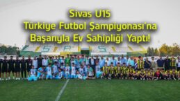Sivas, U15 Türkiye Futbol Şampiyonası Finaline Ev Sahipliği Yaptı! Şampiyon Penaltılarla Belli Oldu