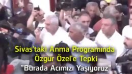 Sivas’taki 2 Temmuz Anmasında Özgür Özel’e Tepki! Programda Kısa Süreli Gerginlik Yaşandı