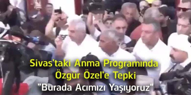 Sivas’taki 2 Temmuz Anmasında Özgür Özel’e Tepki! Programda Kısa Süreli Gerginlik Yaşandı